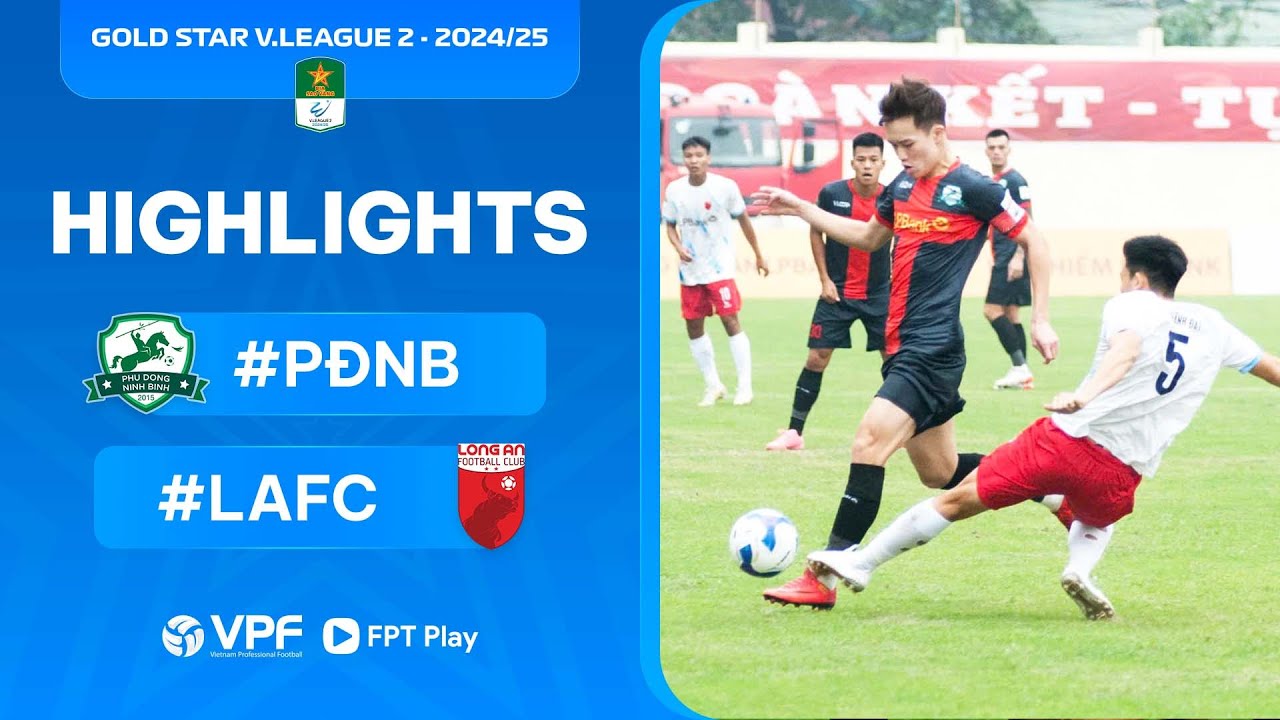 Highlights | Phù Đổng Ninh Bình 2-0 Long An | V.League 2