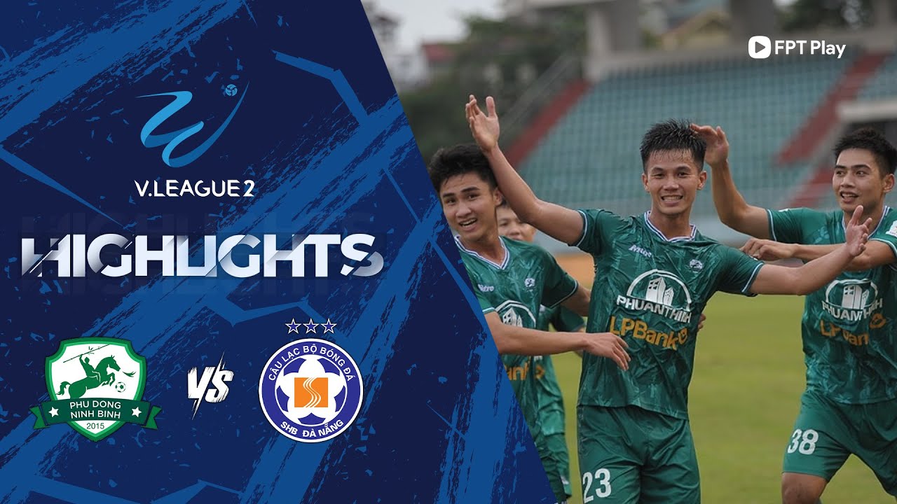 Highlights: Phù Đổng Ninh Bình - SHB Đà Nẵng V.League 2-2023/24